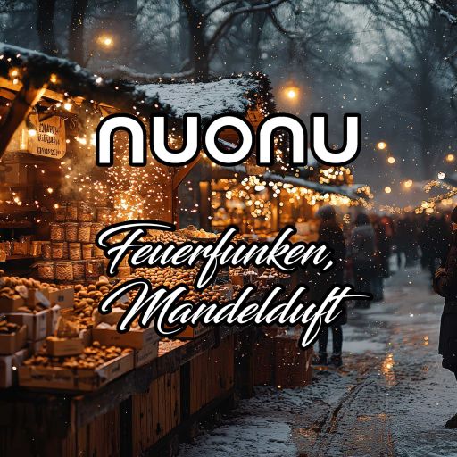 Neue lizenzfreie Weihnachtslieder 1 nuonu – Feuerfunken, Mandelduft