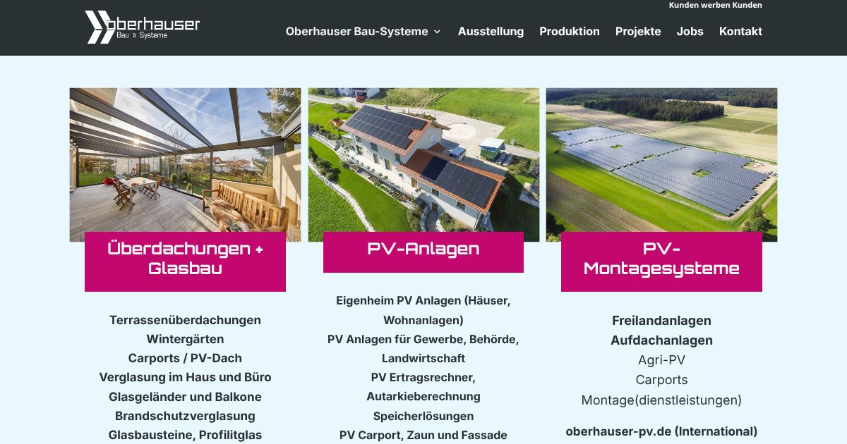 Oberhauser Bau-Systeme GmbH | Überdachungen, Glasbau, PV